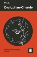 Cyclophan-Chemie di F Veogtle, Fritz Vogtle edito da Vieweg+Teubner Verlag