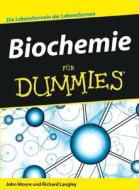 Biochemie Fur Dummies di John W. Moore edito da Wiley-vch Verlag Gmbh