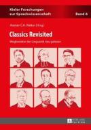 Classics Revisited edito da Lang, Peter GmbH