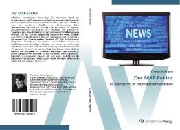 Der MXF-Faktor di Christian-Boris Egbers edito da AV Akademikerverlag