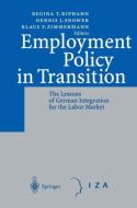 Employment Policy in Transition edito da Springer Berlin Heidelberg