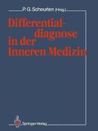Differentialdiagnose in der Inneren Medizin edito da Springer Berlin Heidelberg
