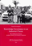 Knowledge Governance in an Industrial Cluster di Farah Purwaningrum edito da Lit Verlag