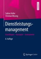 Dienstleistungsmanagement di Sabine Haller, Christian Wissing edito da Springer-Verlag GmbH