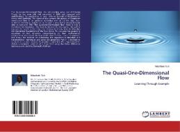 The Quasi-One-Dimensional Flow di Ndambuki Muli edito da LAP Lambert Academic Publishing