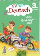 Fit für Deutsch 3. Klasse. Mein 5-Minuten-Block di Werner Zenker edito da Tessloff Verlag