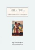 Villa Flora di Inge Borchert-Busche edito da Books on Demand