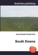 South Downs edito da Book On Demand Ltd.