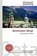 Bartenstein (Berg) edito da Betascript Publishing