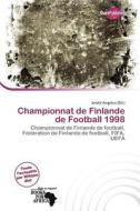 Championnat De Finlande De Football 1998 edito da Duct Publishing