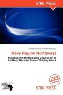 Navy Region Northwest edito da Strupress