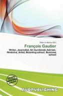 Fran Ois Gautier edito da Aud Publishing