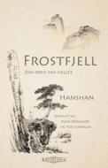 Frostfjell di Hanshan edito da Krystiania