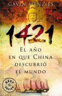 1421, el año que China descubrió el mundo di Gavin Menzies edito da Debolsillo