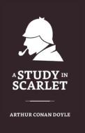 A Study in Scarlet di Arthur Conan Doyle edito da True Sign Publishing House