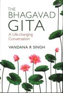 The Bhagavad Gita: di Vandana R. Singh edito da Niyogi Books