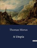 A Utopia di Thomas Morus edito da Culturea