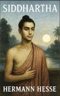 Siddhartha di Hermann Hesse edito da Autri Books