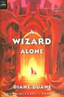 A Wizard Alone di Diane Duane edito da Harcourt Brace and Company