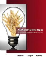 Additional Calculus Topics For Calculus For Business, Economics, Life Sciences And Social Sciences di Raymond A. Barnett, Michael R. Ziegler, Karl E. Byleen edito da Pearson Education (us)