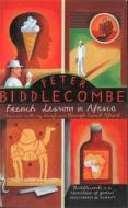 French Lessons In Africa di Peter Biddlecombe edito da Little, Brown Book Group