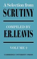 A Selection from Scrutiny edito da Cambridge University Press