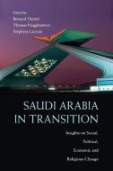 Saudi Arabia in Transition edito da Cambridge University Press