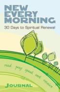 New Every Morning: Participants Journal (Pack of 10) di N/A edito da CONCORDIA PUB HOUSE