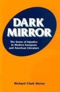 Dark Mirror di Richard Clark Sterne edito da Fordham University Press