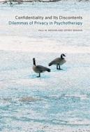 Confidentiality and Its Discontents di Paul W. Mosher, Jeffrey Berman edito da Fordham University Press
