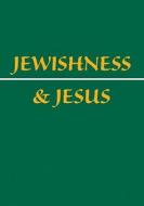 Jewishness and Jesus 5-Pack di Daniel C. Juster edito da INTER VARSITY PR
