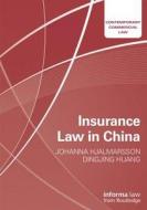 Insurance Law In China edito da Taylor & Francis Ltd