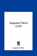 Augustini Valerii (1719) di Agostino Valiero edito da Kessinger Publishing