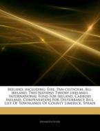 Ireland, Including: Ire, Pan-celticism, di Hephaestus Books edito da Hephaestus Books