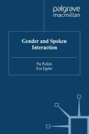 Gender and Spoken Interaction edito da Palgrave Macmillan UK