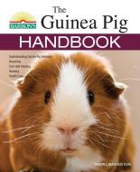 The Guinea Pig Handbook di Sharon Lynn Vanderlip DVM edito da BES PUB