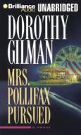 Mrs. Pollifax Pursued di Dorothy Gilman edito da Brilliance Audio