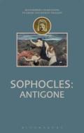 Sophocles: Antigone di Douglas L. Cairns edito da Bloomsbury Publishing PLC