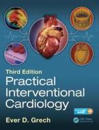 Practical Interventional Cardiology edito da Taylor & Francis Ltd.