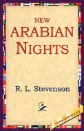 New Arabian Nights di Robert Louis Stevenson, R. L. Stevenson edito da 1st World Library - Literary Society