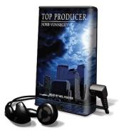 Top Producer [With Headphones] di Norb Vonnegut edito da Findaway World