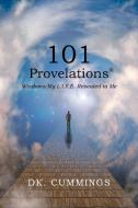 101 Provelations di Dk. Cummings edito da Newman Springs Publishing, Inc.