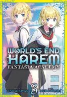 World's End Harem: Fantasia Academy Vol. 3 di Link, Savan edito da GHOST SHIP