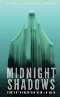 Midnight Shadows di David Green, Tim Mendees edito da Eerie River Publishing