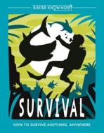Survival di Guy Campbell edito da Michael O'Mara Books Ltd