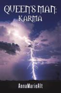 Queen's Man: Karma di ANNAMARIEALT edito da Lightning Source Uk Ltd