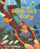 Dougal's Deep-sea Diary di Simon Bartram edito da Templar Publishing