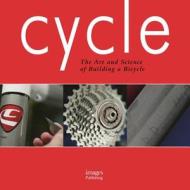 Cycle di Peter Holmes a Court edito da Images Publishing Group Pty Ltd