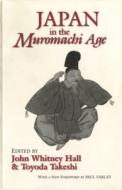 Japan in the Muromachi Age di Hall edito da CORNELL EAST ASIA PROGRAM