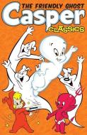 Casper the Friendly Ghost Classics Vol 1 GN di Lars Bourne edito da AMERICAN MYTHOLOGY PRODUCTIONS, LLC
